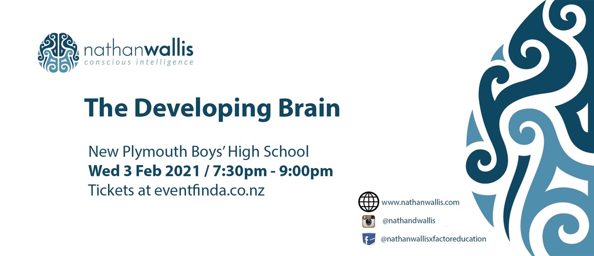 The Developing Brain - New Plymouth