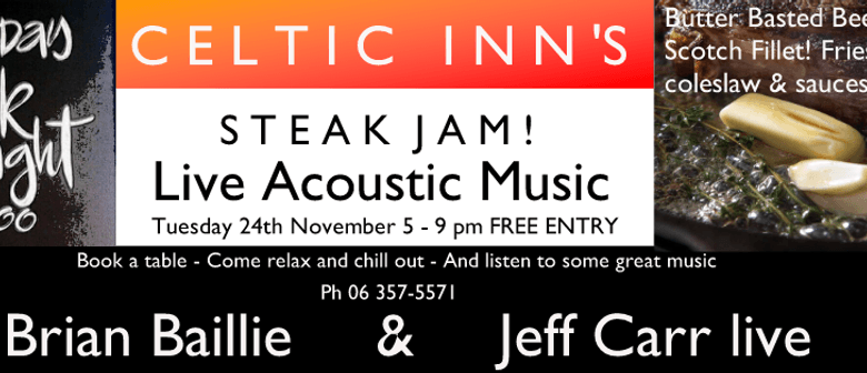 Celtic Inn's Steak Night Jam ft Brian Baillie & Jeff Carr