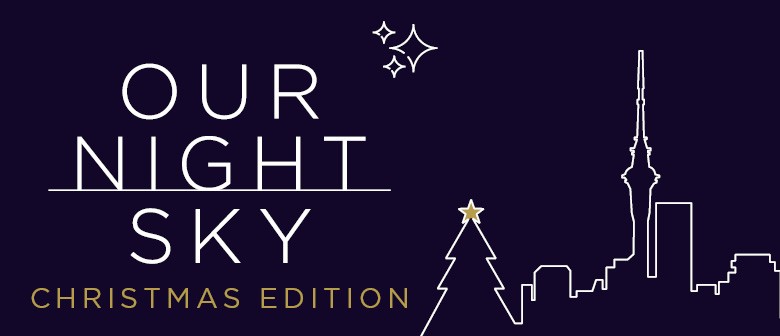 Our Night Sky - Christmas Edition