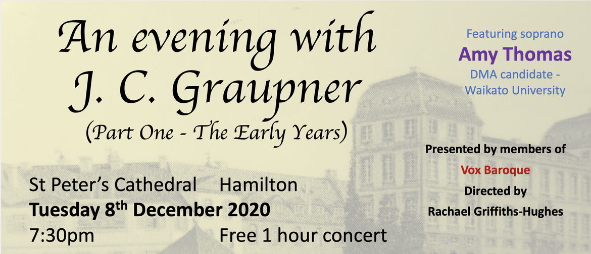 An Evening with J. C. Graupner - Part One: The Early Years