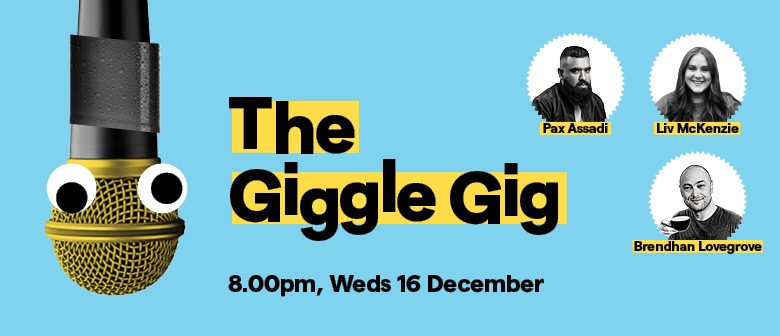 The Giggle Gig: CANCELLED