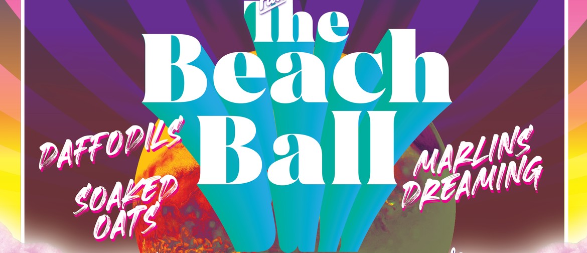 The Beach Ball - Oakura