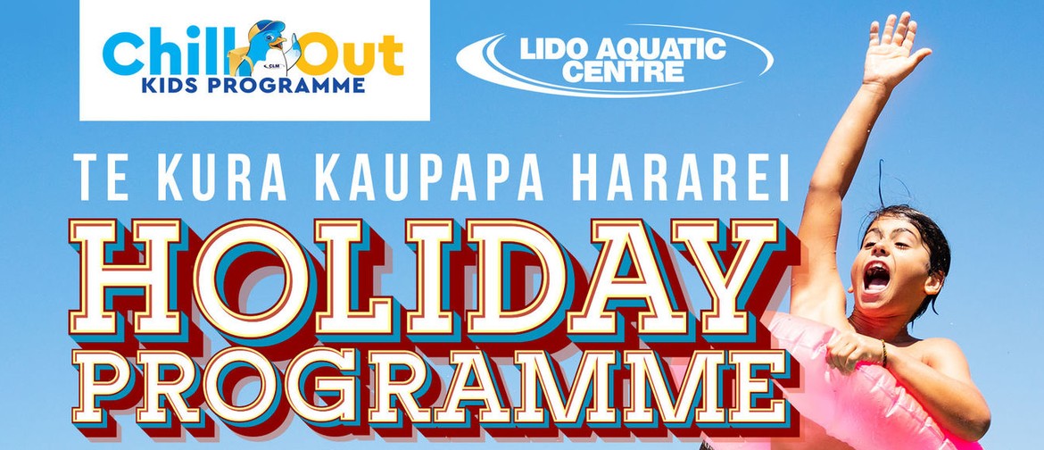 Lido Chill Out Summer Holiday Programme 20/21