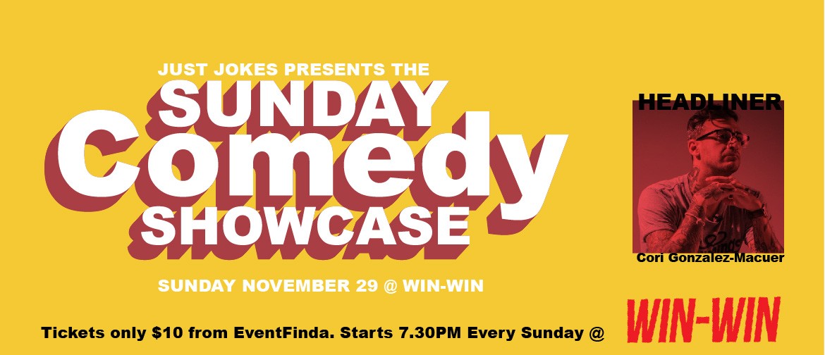 Sunday Comedy Showcase at WIN-WIN
