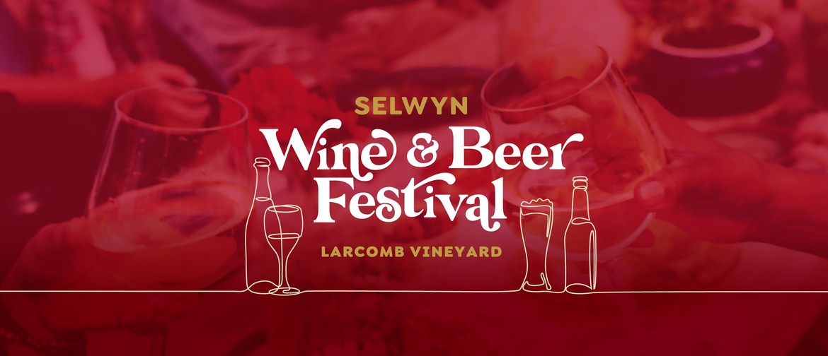 Selwyn Wine and Beer Festival