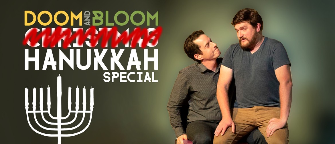Comedy Improv: Hanukkah Special by Doom & Bloom