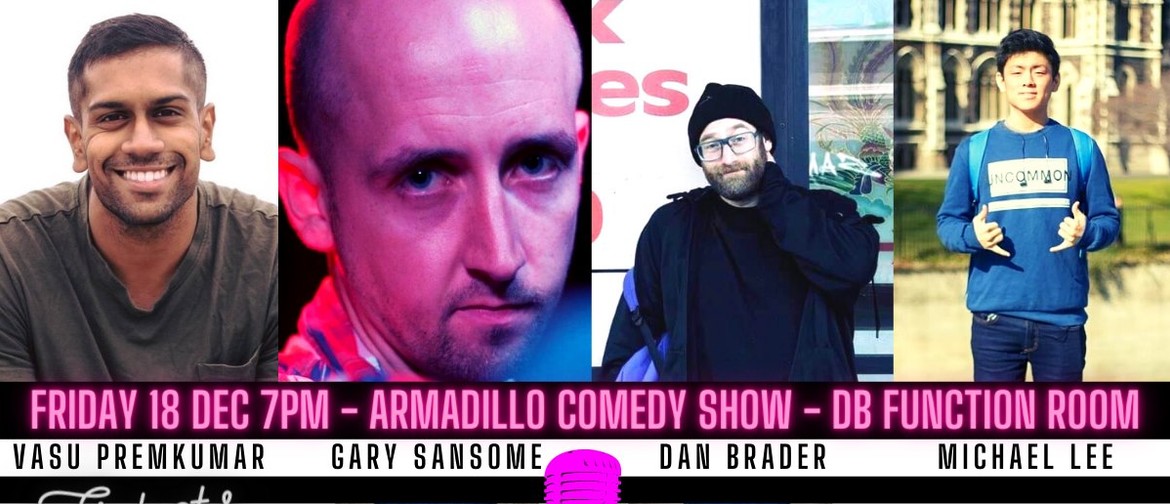 Armadillow Comedy Show
