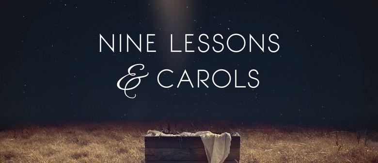 Nine Lessons and Carol