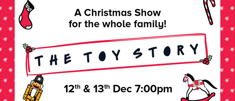 The Toy Story - A Christmas Show