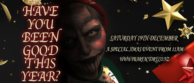 Fear Factory Queenstown The Christmas Nightmare