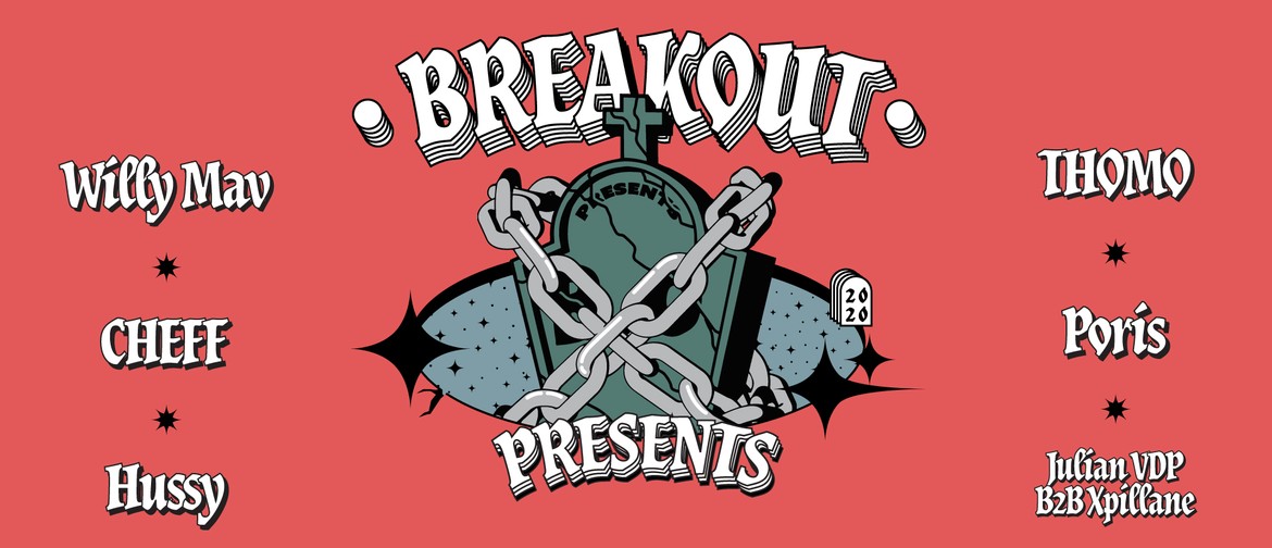 Breakout Presents: Willy Mav & THOMO