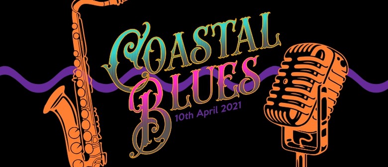 Coastal Blues: CANCELLED