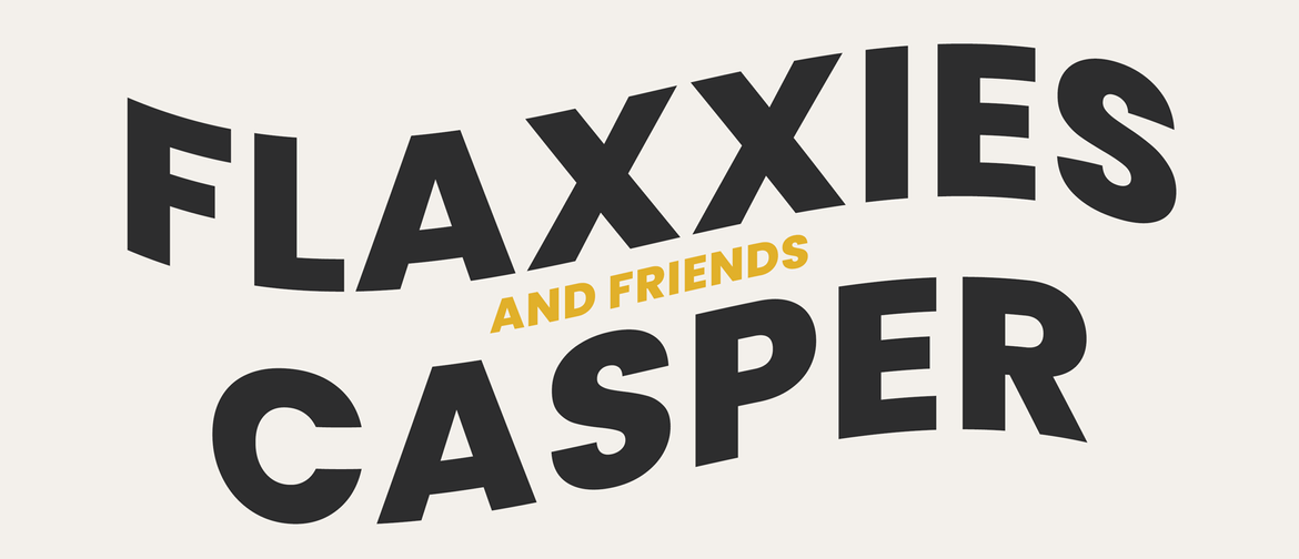 Flaxxies + Casper @ The Leigh Sawmill