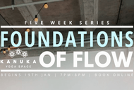 Foundations Of Flow - Beginners Yoga Series
