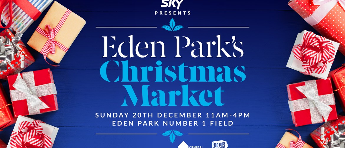 Sky presents Eden Park Christmas Markets
