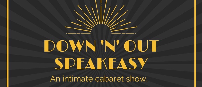 Down 'n' Out Speakeasy