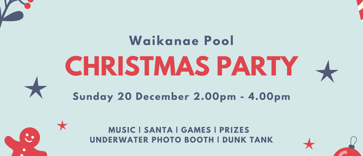 Waikanae Pool Christmas Party