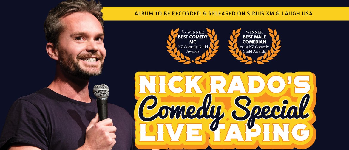 Nick Rado's Comedy Special - Live Taping