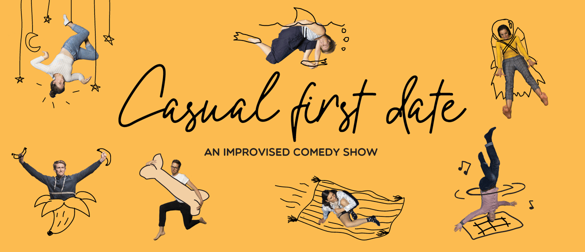 Casual First Date — A Whitianga Improvised Comedy Show