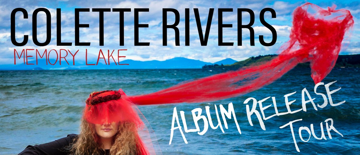 Colette Rivers - Memory Lake - Album Launch Tour