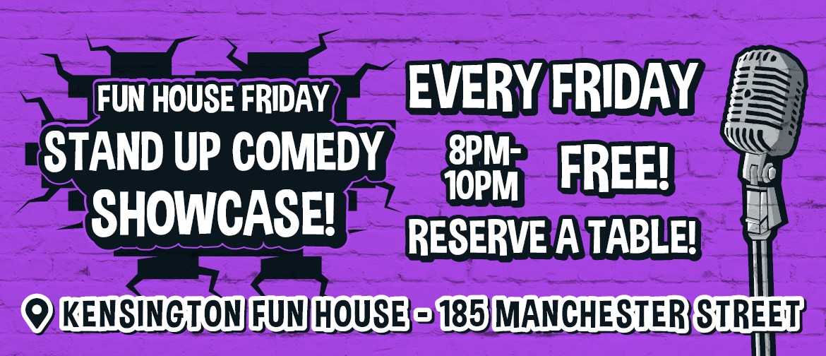 Fun House Friday Comedy Night