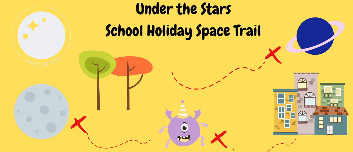 School Holiday Space Trail - Featherston