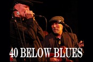 40 Below Blues