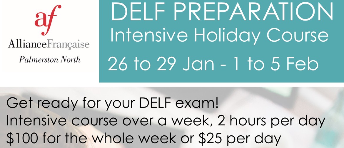 DELF Children and Adults Holiday Preparation January