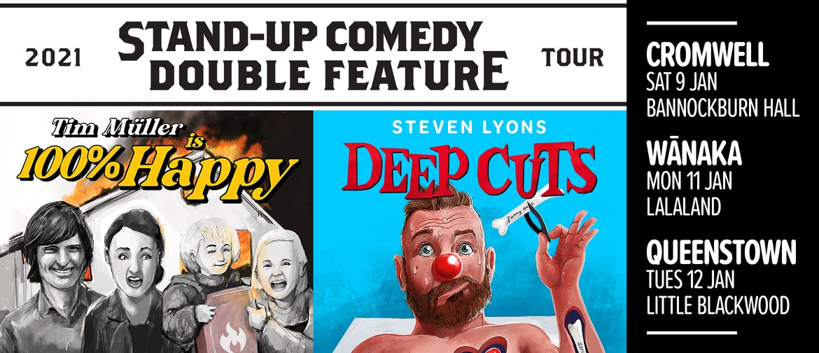 Comedy Double Feature: Steven Lyons & Tim Müller (Wānaka)