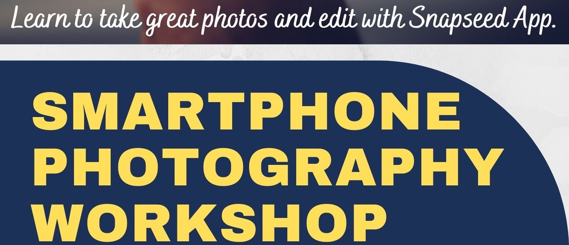 Smartphone Photography Workshop