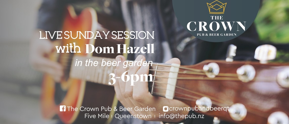 Live Sunday Session with Dom Hazell
