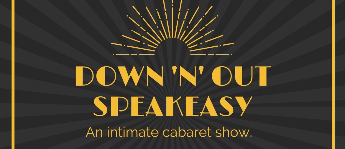 Down 'n' Out Speakeasy March