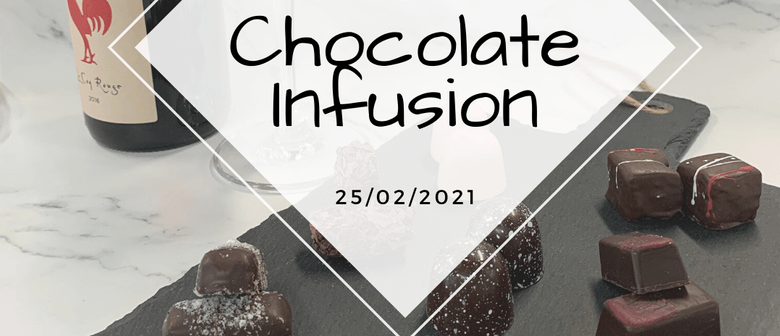 Chocolate Infusion: CANCELLED