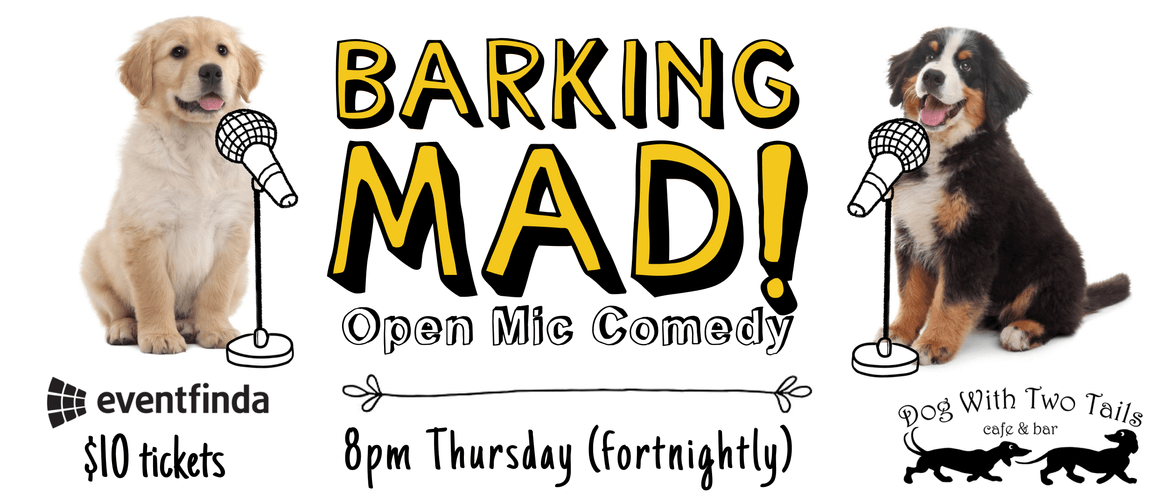 Barking Mad : Stand-Up Comedy