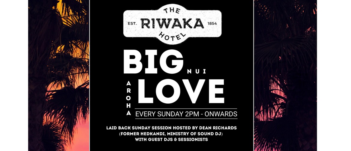 Big Love Sunday Session