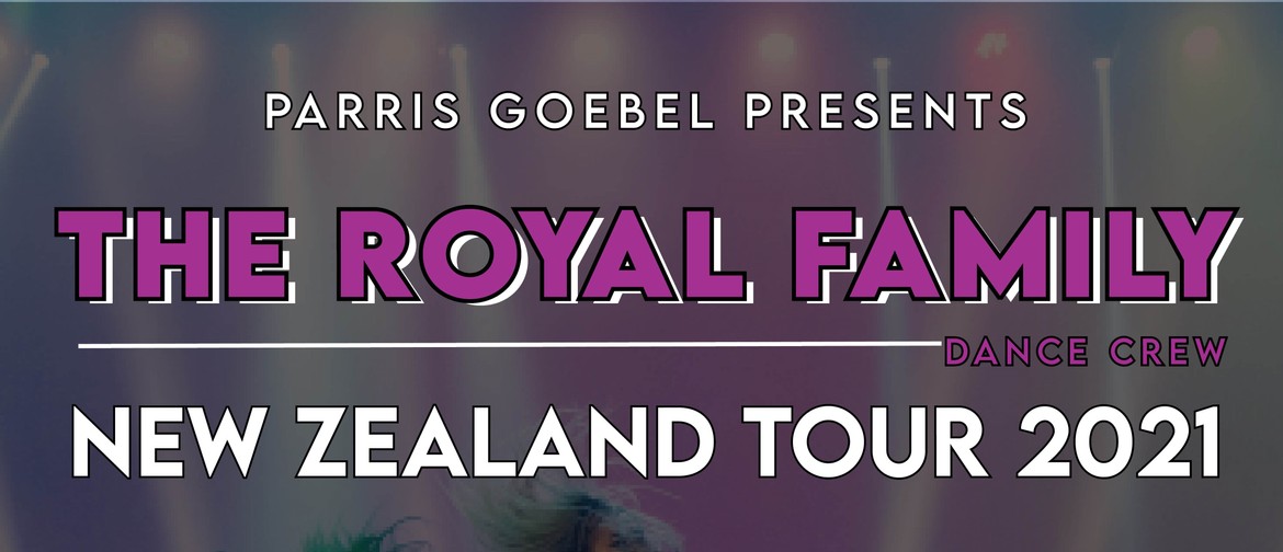 Parris Goebel Presents The Royal Family NZ Tour 2021