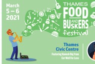 Thames Food and Buskers Festival 2021