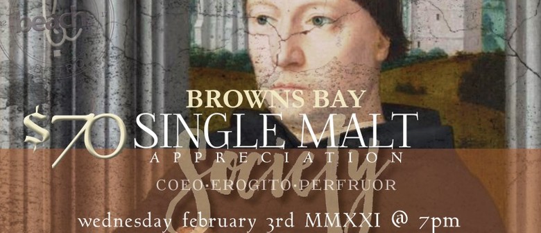 Browns Bay 'Single Malt' Society
