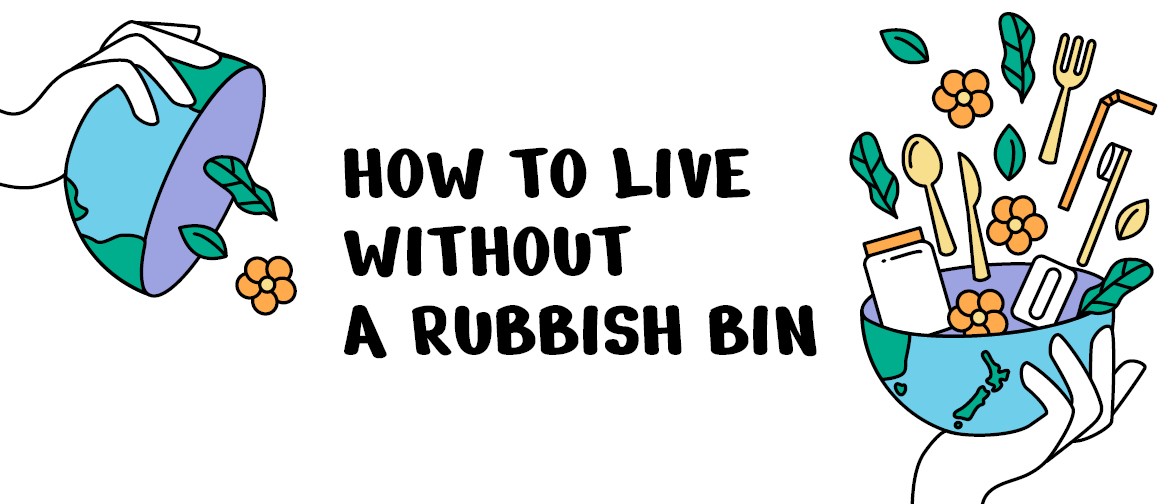 How to Live Without a Rubbish Bin with The Rubbish Trip