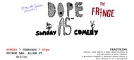 Dope As Sunday Comedy