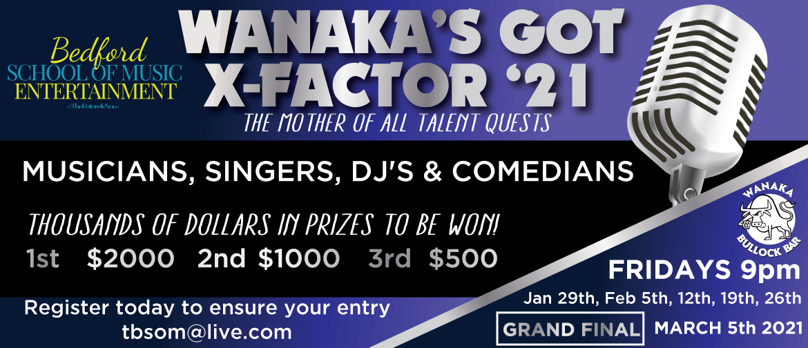 Wanaka's Got X-Factor '21