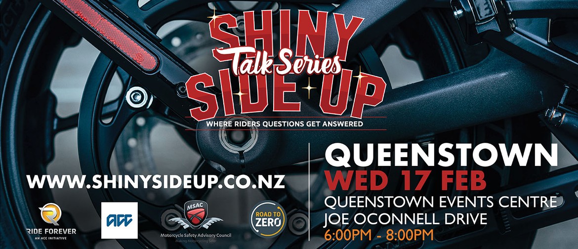 Shiny Side Up Talk Series - Queenstown