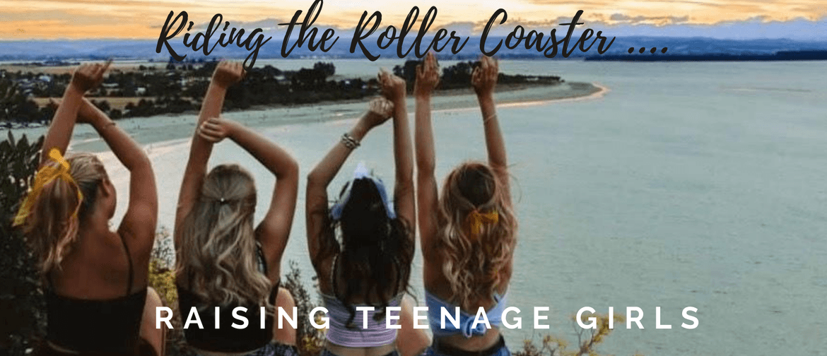 Raising Teenage Girls Talk