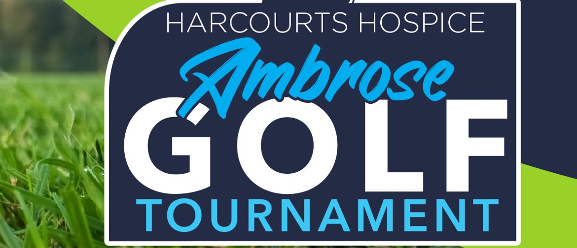 Harcourts Hospice Ambrose Golf Tournament