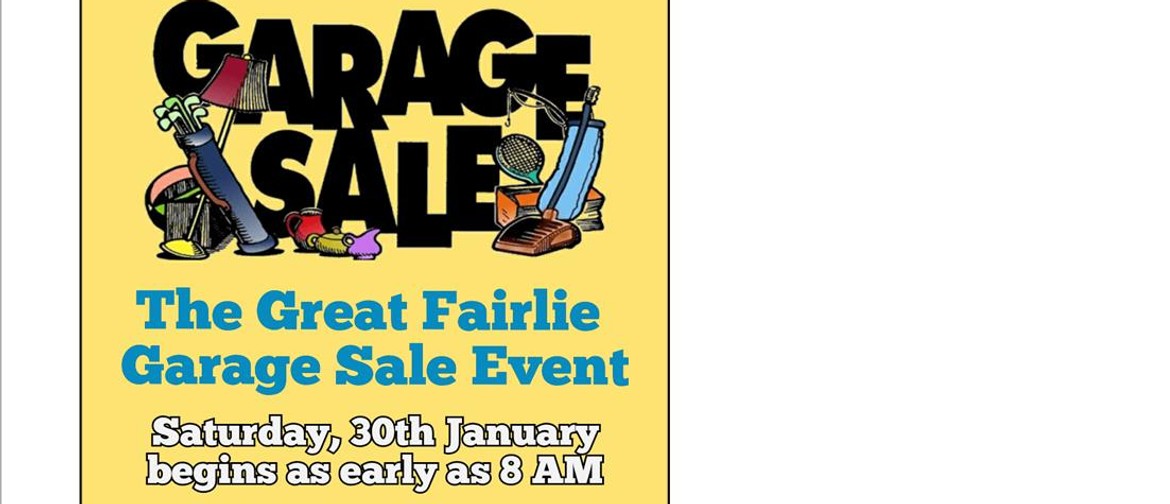The Great Fairlie Garage Sale