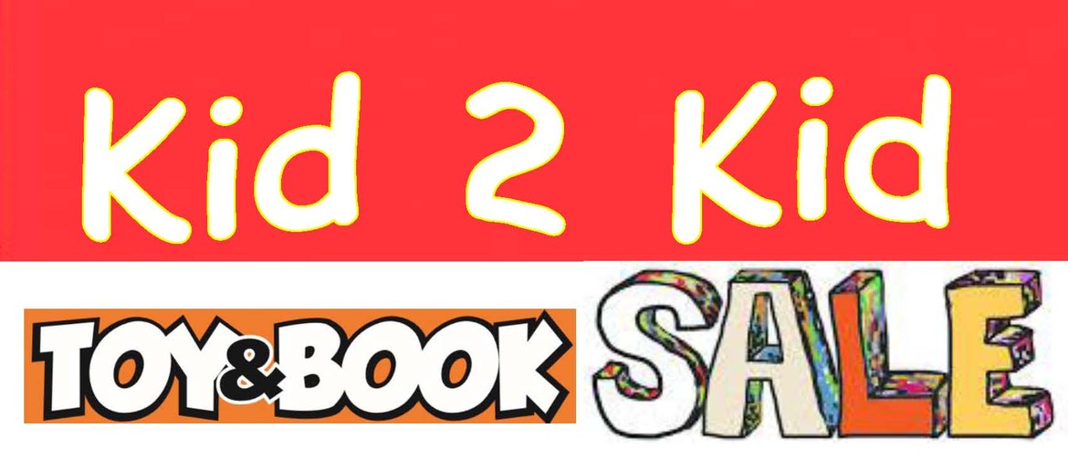 Kid2kid Toy & Book Sale