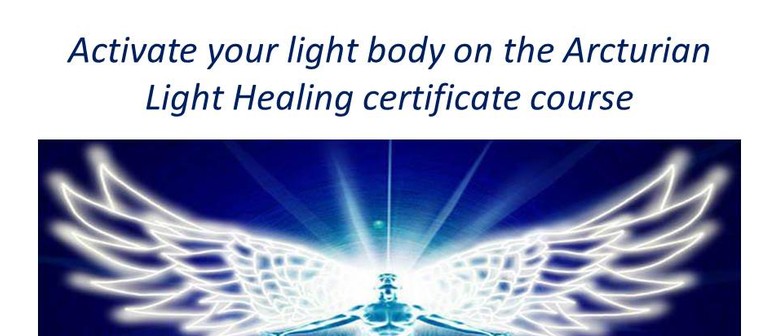 Arcturian Light Healing Certificate Course