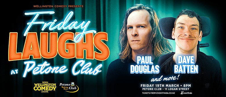 Friday Laughs, with Paul Douglas and Dave Batten