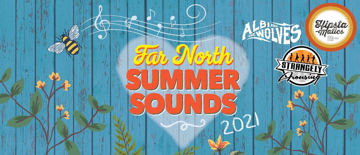 Far North Summer Sounds