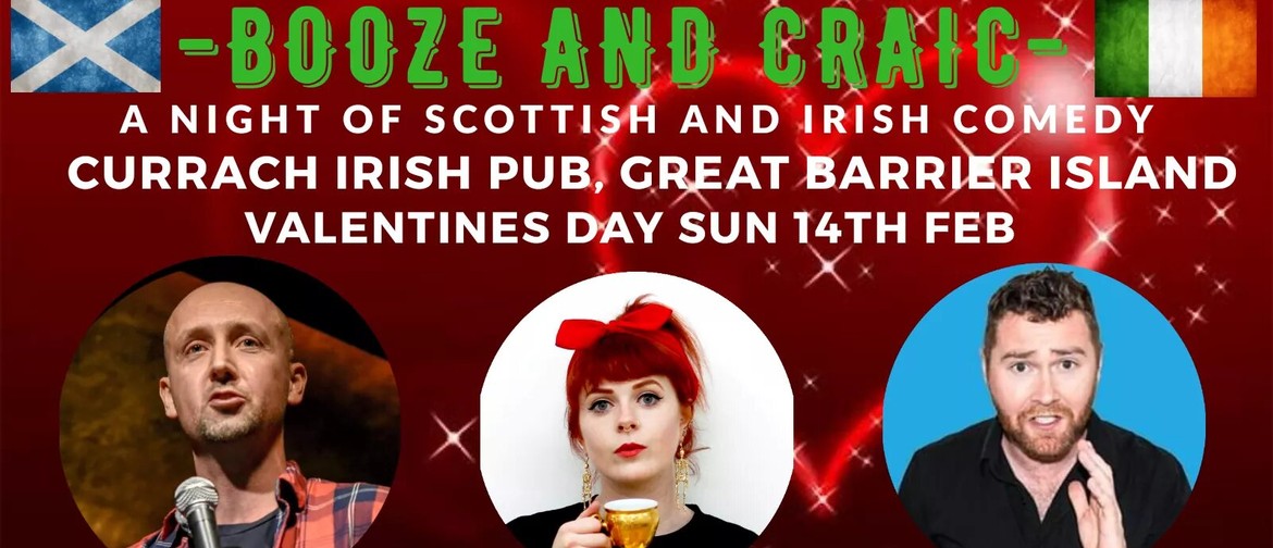 Booze and Craic - A Night of Scottish and Irish Comedy